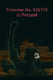 Prisoner No. 626710 is present