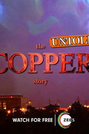 The Copper Story: Untold