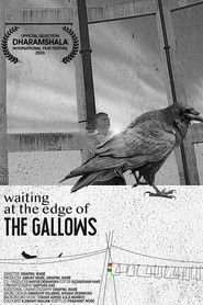 Waiting At The Edge Of The Gallows