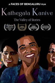 Kathegala Kanive: The Valley of Stories