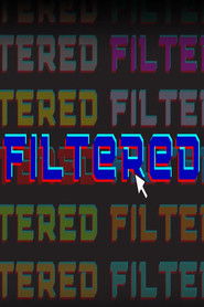 Filtered