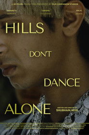 Hills Don’t Dance Alone