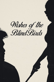 Wishes of the Blind birds
